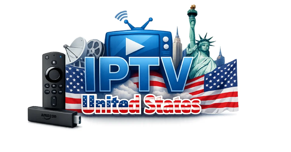IPTV on Amazon Fire TV Stick in the United States with premium streaming service