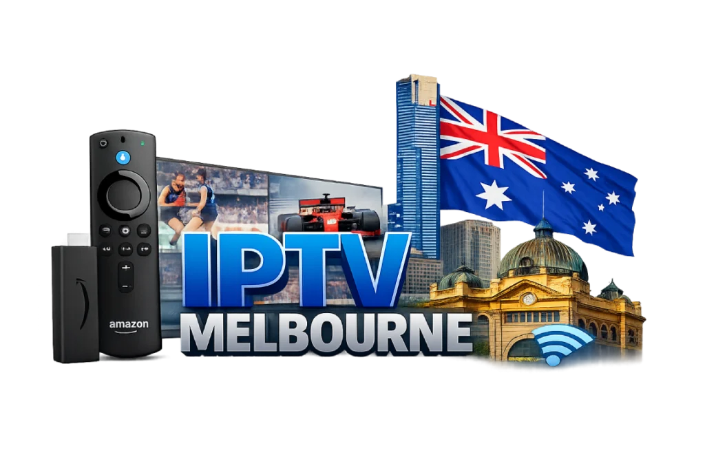 IPTV Firestick streaming service in Melbourne Australia with GETIPTV.VIP on smart TV
